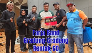 #GradungGradeng | Rakaman Farja Band #rentak60 Part 02 (Last)