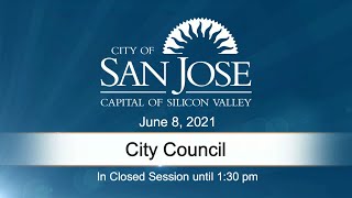 JUN 8, 2021 | City Council, Afternoon Session