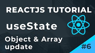 ReactJS Tutorial | useState hook Array & Object | Part 6
