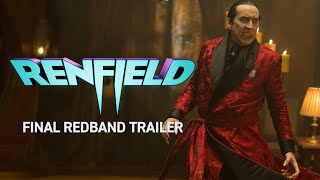 Renfield | Final Trailer [Redband]