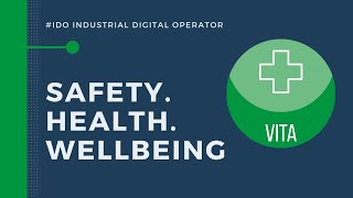 VITA: the SAFETY skill of #iDO Industrial Digital Operator