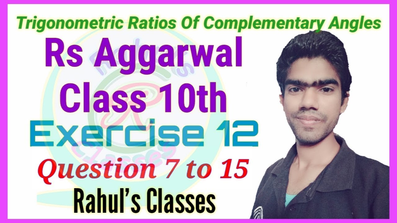 Trigonometry Class 10 | R S Aggarwal Solution | Exercise 12 Part 03 (Q ...