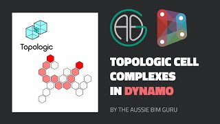 Topologic Cell Complexes in Dynamo (ft. Wassim Jabi, 2 of 2)