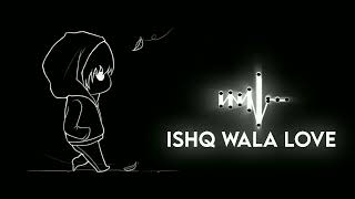 ishq wala love bgm ringtone | ishq wala love instrumental | ishq wala love ringtone
