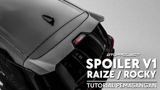 #otoproject_tutorial: INSTALL SPOILER V1 RAIZE/ROCKY!!