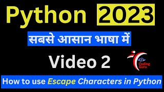 2. Python Coding for Kids - ' Escape Characters in Python' (Hindi)