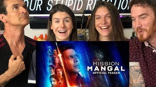MISSION MANGAL Teaser Trailer REACTION! | Akshay | Taapsee