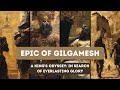 The Epic of Gilgamesh