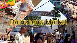 Damcherra Bazar // Tripura North after Lockdown