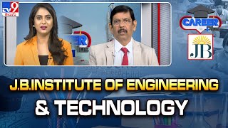 J.B.Institute of Engineering \u0026 Technology | Career Plus - TV9