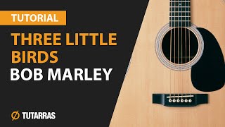 How to play THREE LITTLE BIRDS by Bob Marley- ACOUSTIC GUITAR LESSON