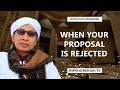 Ketika Lamaran Ditolak / When Your Proposal Is Rejected - Buya Yahya