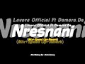 Nresnani - Lavora Official Ft Damara.De - (Mix x Reverb x Speed Up) CIDRO BARENG🎧