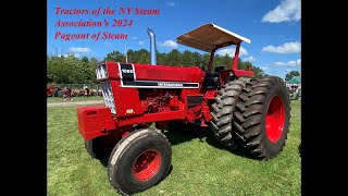 Tractors of the NY Steam Engine Association 2024 Pageant of Steam!