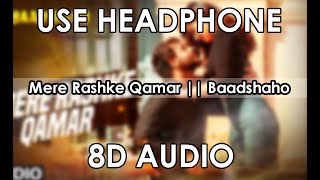 8D Surround Sound | Mere Rashke Qamar 8D Audio Song-Baadshaho (Ajay Devgn, Ileana) |Listening India