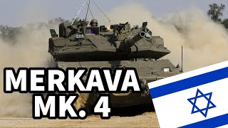 The Merkava Mk.4 : A Tank Beyond Compare