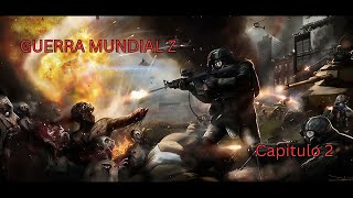 Guerra Mundial Z | Capitulo 2 | Narrado