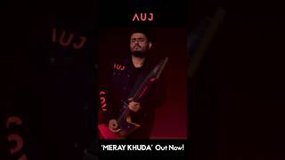 Every note has a story—experience Nasir Zaka’s powerful guitar solo in 'Meray Khuda.' ‎@AujOfficial 