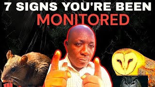 7 SIGNS  YOU'RE BEING Watched & Followed By( Monitoring spirits)# familiar spirits