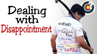 Archery | Dealing with Disappointment