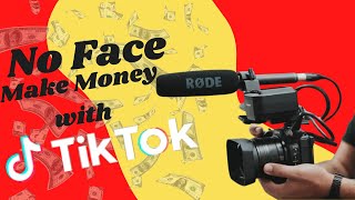 How to make Money with Tiktok Without Showing Your Face🤑