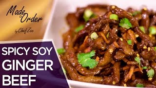 Spicy Soy Ginger Beef | Made to Order | Chef Zee Cooks