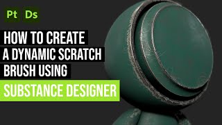 How to create a dynamic scratch brush using Substance 3D Designer