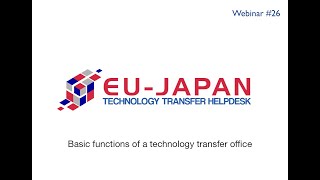 Webinar # 26: Basic functions of a technology transfer office