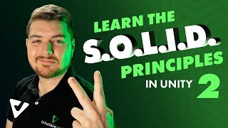 Learn By Example - SOLID Principles in Unity (Part 2)