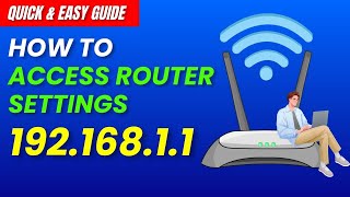 How to Access Router Settings | How to Log Into Router