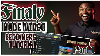 Node Video Basic Tutorial(part 1)