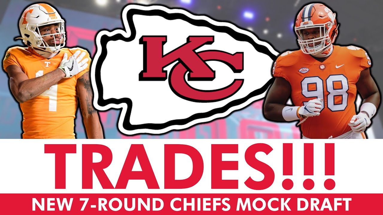 Chiefs Mock Draft With TRADES: 2023 7-Round NFL Mock Draft Ft. Myles ...