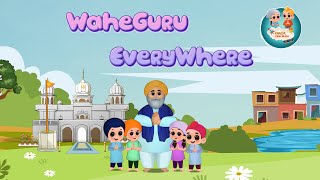 Waheguru Everywhere | E-I-E-I-O |  Khalsa Phulwari | Punjabi Rhymes | SIkh Rhymes | Old Macdonald