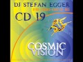 EST 019 CD Cosmic Vision - Dj Stefan Egger.wmv