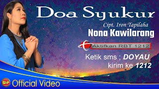 Lagu Rohani - Nona Kawilarang - Doa Syukur (Official Video Music)