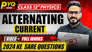 Previous Year Question of Alternating Current Ch 7 Class 12 Physics | Boards 2025 | Sunil Jangra