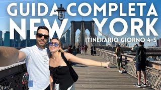 PT 4🗽LA GUIDA COMPLETA per VISITARE NEW YORK per la prima volta (e non) +ITINERARIO GIORNI 4 e 5