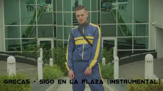 GRECAS - Sigo en la plaza (Instrumental) (Prod. Oli Beats)