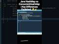 Java HashMap vs ConcurrentHashMap | Key Differences Explained 🔑⚡