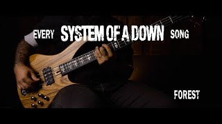 System of a Down - Forest [Bass Cover with Tabs]