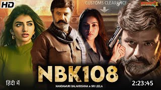 NBK108 Full Movie Hindi Dubbed 2023 Latest Update | Nandamuri Balakrishna Movie | Sri Leela | South