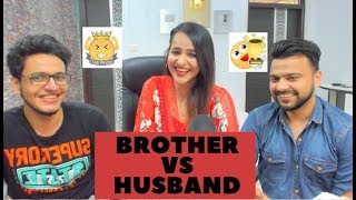 Brother VS Husband || Who Knows Me Better || Wanderers Hub