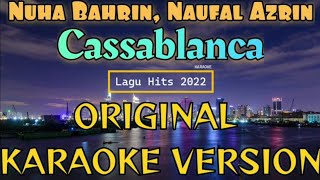 Casablanca Karaoke (Nuha Bahrin, Naufal Azrin)