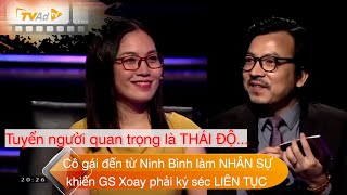 AI LÀ TRIỆU PHÚ Cô gái đến từ Ninh Bình làm NHÂN SỰ khiến GS Xoay phải ký séc LIÊN TỤC