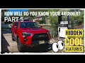 Toyota 4Runner A few more cool hidden Features • You didn’t know you had! Part 5