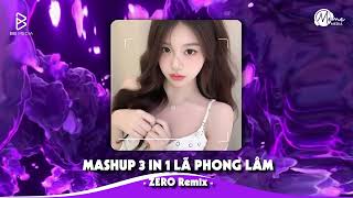 Mashup 3 in 1: Kiếp Người x Lạc Chốn Hồng Trần x Vết Xước Remix | Lã Phong Lâm x  Zero Remix