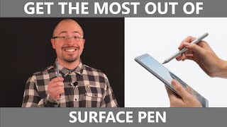 Get the most out of your Surface Pen