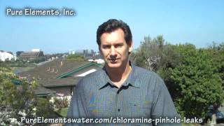 CHLORAMINES - PINHOLE LEAKS EPIDEMIC in Southern California - COPPER PIPES