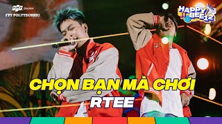 [Hà Nội] Rtee - Chọn Bạn Mà Chơi | live at Happy Bee 12 - FPT Polytechnic