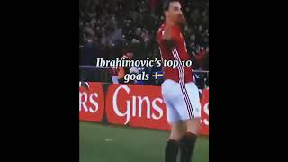Ibrahimovic best goals #ibrahimovic #football #shorts